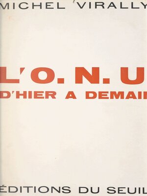 cover image of L'O.N.U., d'hier à demain